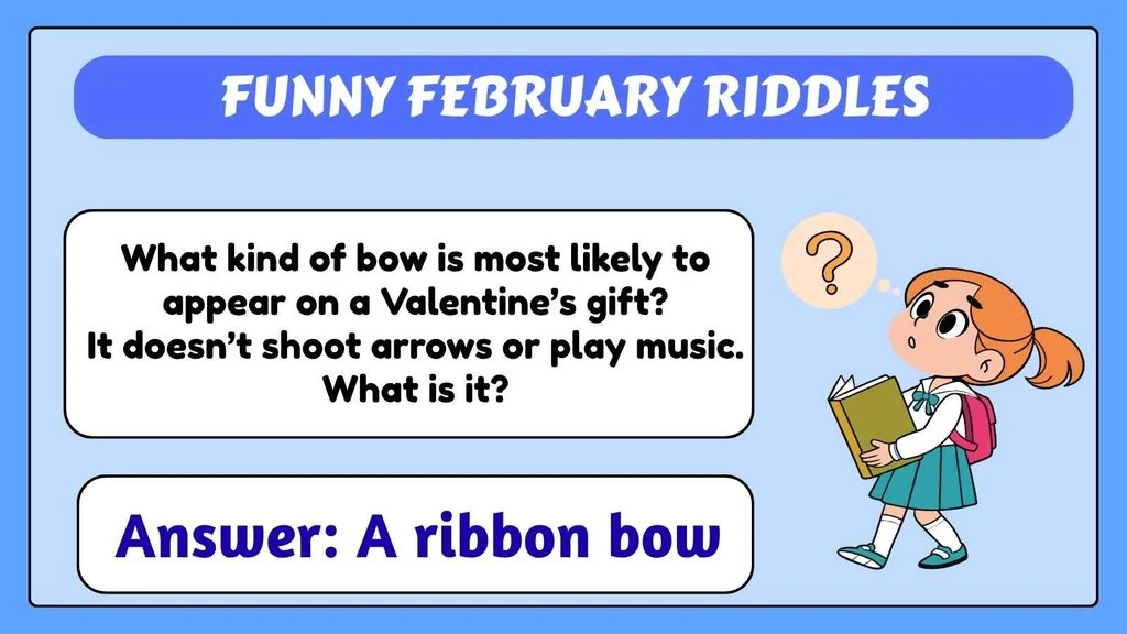 Funny February Riddles