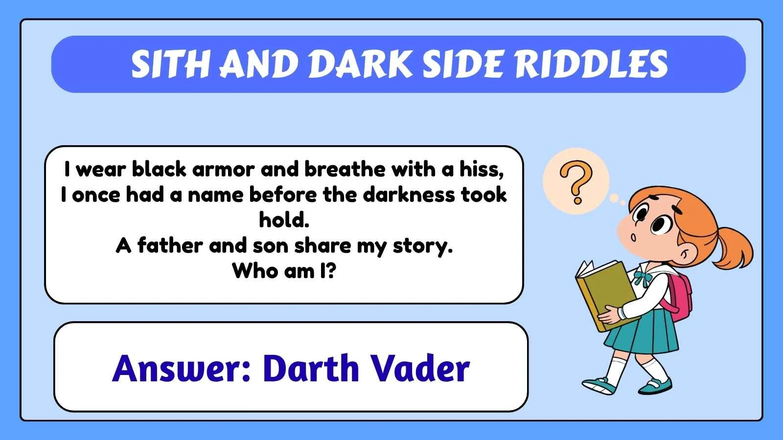 Sith and Dark Side Riddles