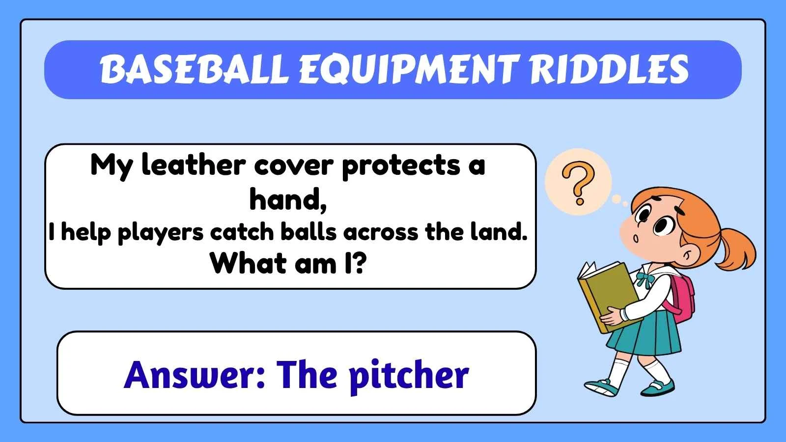 Baseball Equipment Riddles