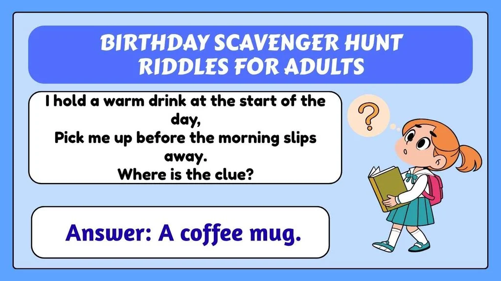 Birthday Scavenger Hunt Riddles for Adults