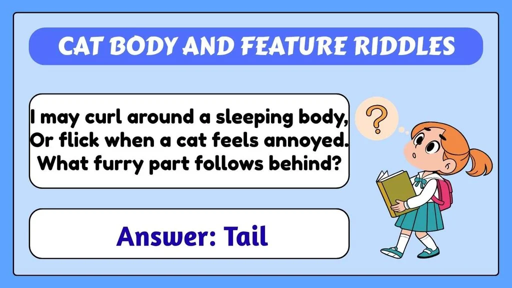 Cat Body and Feature Riddles