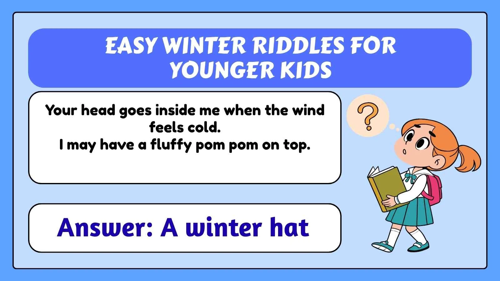Easy Winter Riddles for Younger Kids
