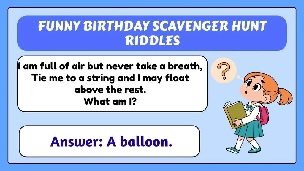 Funny Birthday Scavenger Hunt Riddles