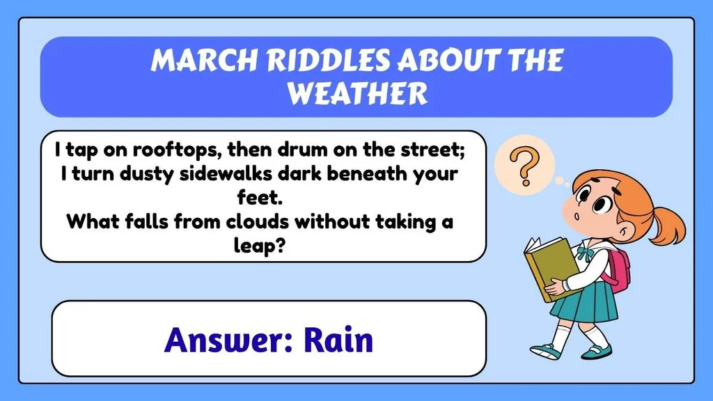 March Riddles About the Weather