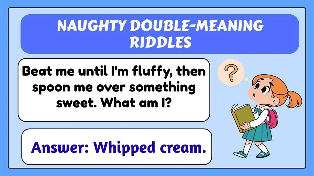 Naughty Double-Meaning Riddles